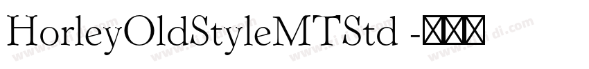 HorleyOldStyleMTStd 字体转换